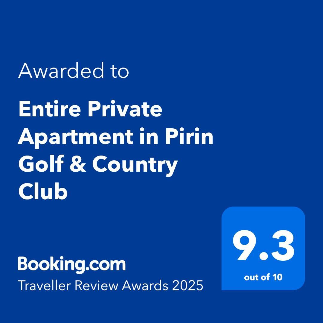 Entire Private Apartment In Pirin Golf & Country Club Bansko Zewnętrze zdjęcie